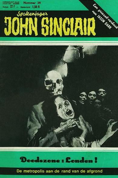 John Sinclair Nr. 39: Doodszone: Londen!