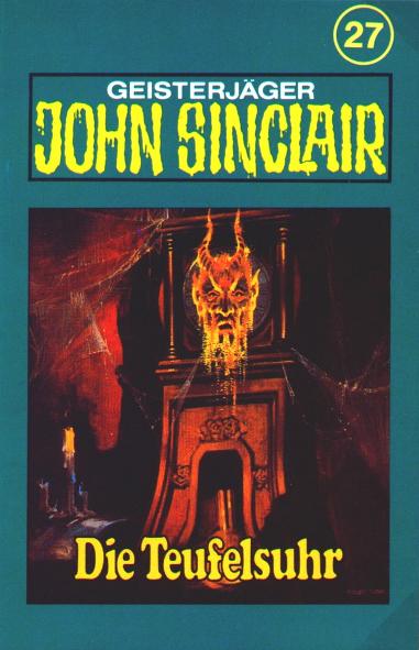 John Sinclair TSB-Hörspiel Nr. 27: Die Teufelsuhr