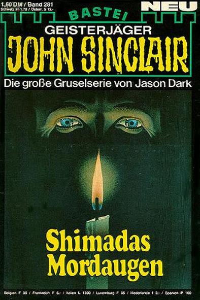 John Sinclair Nr. 281: Shimadas Mordaugen