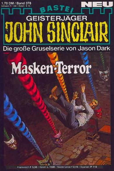 John Sinclair Nr. 378: Masken-Terror