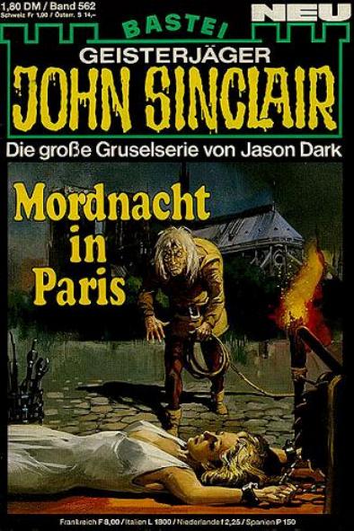 John Sinclair Nr. 562: Mordnacht in Paris
