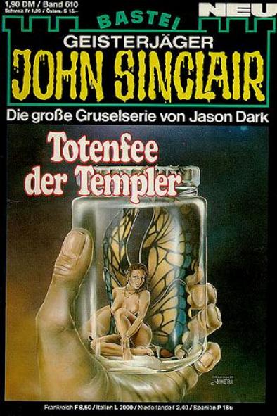 John Sinclair Nr. 610: Totenfee der Templer
