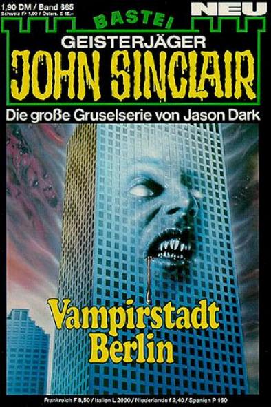 John Sinclair Nr. 665: Vampirstadt Berlin