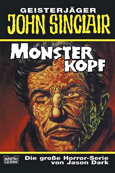 John Sinclair TB Nr. 289: Monsterkopf