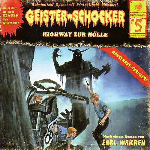Geister-Schocker Hörspiel Nr. 5: Highway zur Hölle