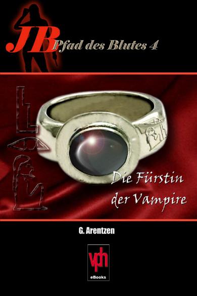 Jaqueline Berger - Pfad des Blutes Zyklus Nr. 4: Die Fürstin der Vampire