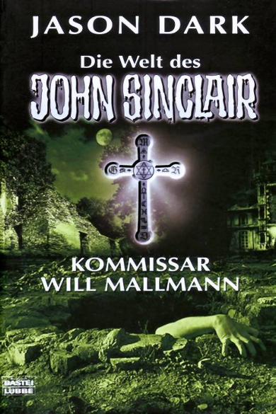 John Sinclair Themen-Band Nr. 7: Kommissar Will Mallmann