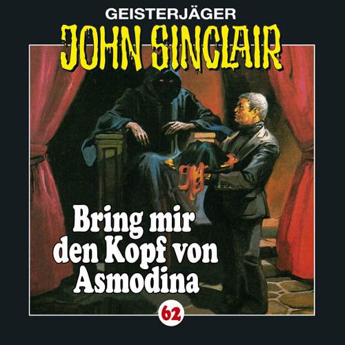 John Sinclair Edition 2000 - Nr. 62: Bring mir den Kopf von Asmodina (3. Teil)