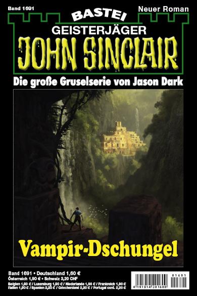 John Sinclair Nr. 1691: Vampir-Dschungel