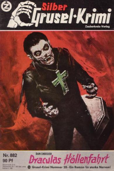 Silber-Krimi Nr. 882: Draculas Höllenfahrt