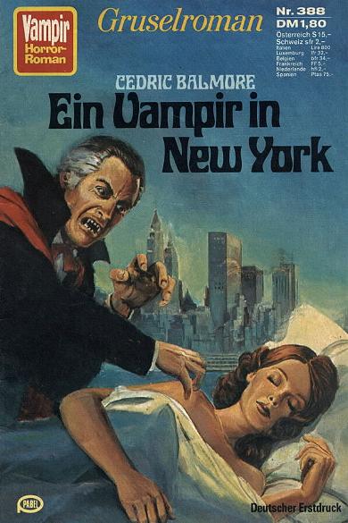 Vampir-Horror-Roman Nr. 388: Ein Vampir in New York<