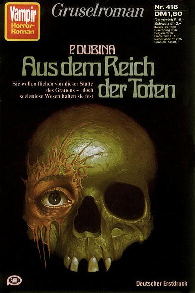 Vampir-Horror-Roman Nr. 418: Aus dem Reich der Toten